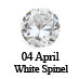 April - White Spinel